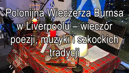 II Polonijna Wieczerza Burnsa w Liverpoolu