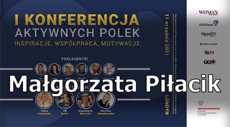 1st Conference of Active Polish Women - Malgorzata Pilacik