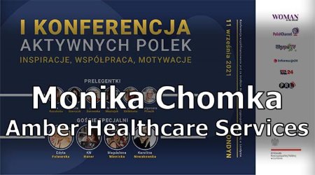 1st Conference of Active Polish Women - Monika Chomka