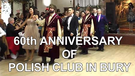 60th Anniversary of Polish Club in Bury
