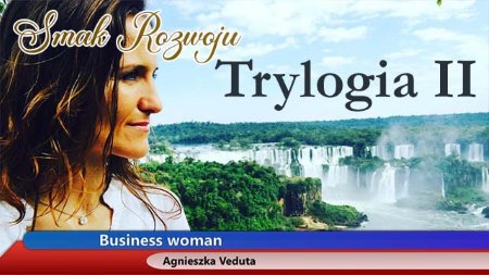 Wywiad z Agnieszką Veduta - TRYLOGIA cz.2
