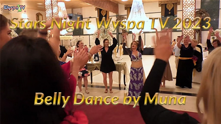 Muna's belly dance at Stars Night Wyspa TV 2023