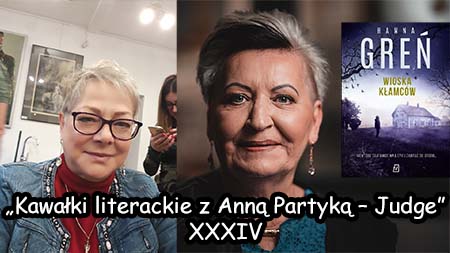 Kawałki literackie z Anną Partyka - Judge | Hanna Greń - Wioska Kłamców