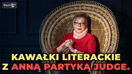 Kawałki Literacki z Anną Partyką - Judge (38) | Ada Johnson - Krótsze Ramię Trójkąta