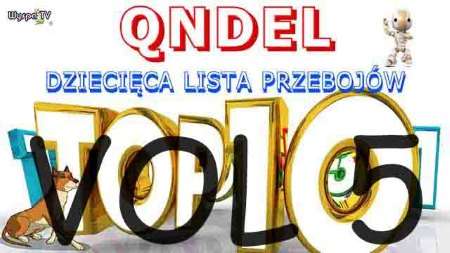 QNDEL - Dziecięca Lista Przebojów