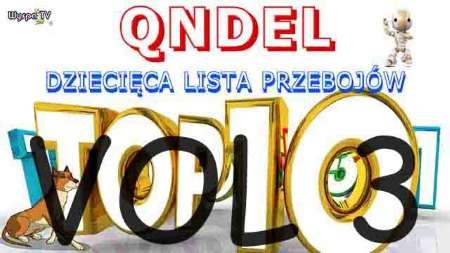 QNDEL - Dziecięca Lista Przebojów