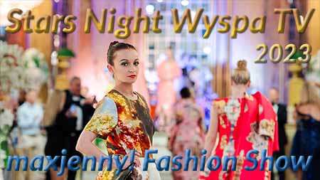 Stars Night Wyspa TV 2023 Pokaz Mody Kolekcji Maxjenny